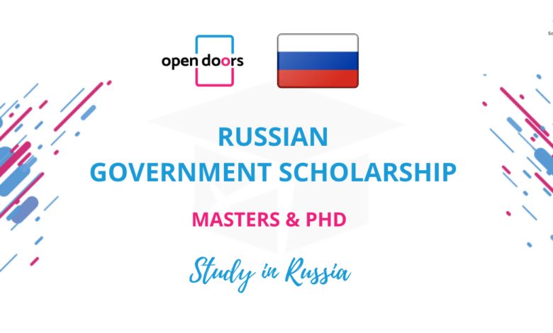 RUSSIAN GOVERNMENT SCHOLARSHIP 2021 FOR MASTERS AND PHD